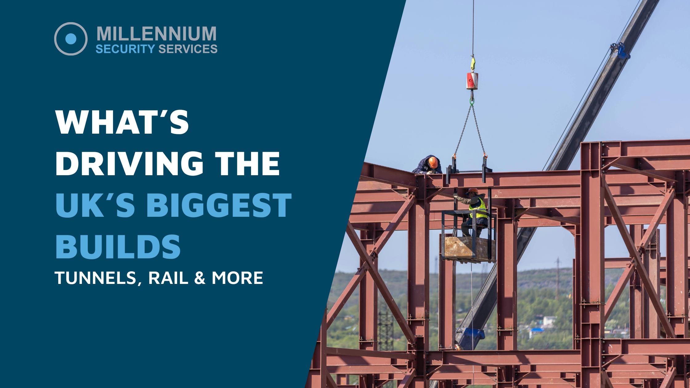 London & UK Infrastructure Update: Security Impacts of Major Projects (July 2025)